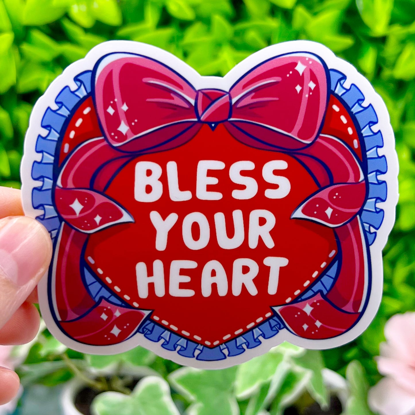 Bless Your Hearts