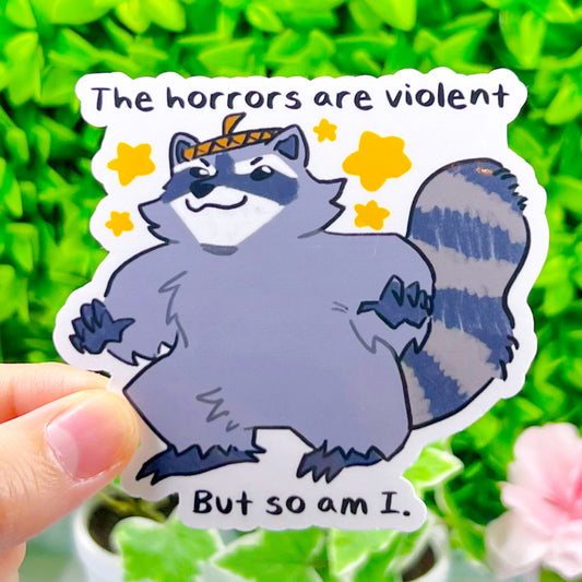 The Horrors Are Violent, But So Am I