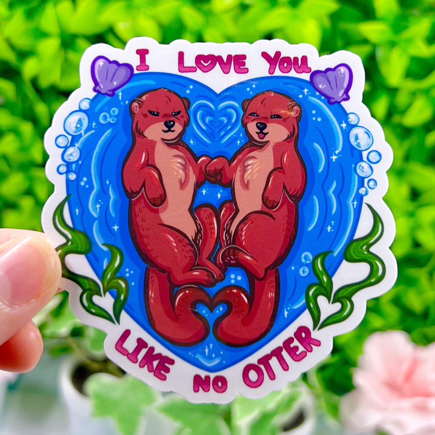 I Love You Like No Otter